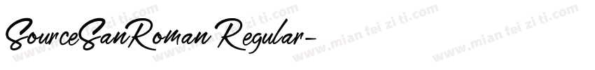 SourceSanRoman Regular字体转换